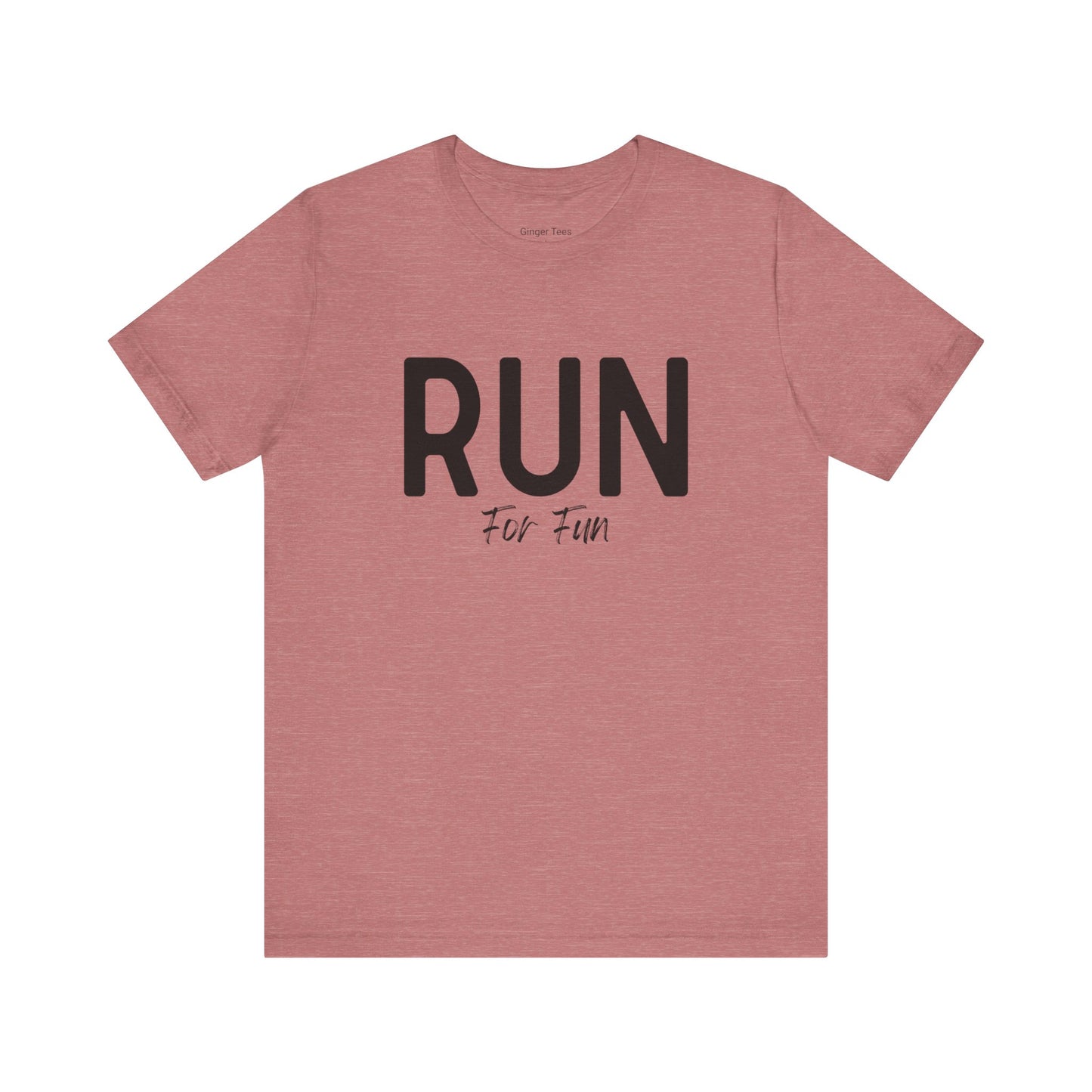 Run for Fun Tee - Unisex
