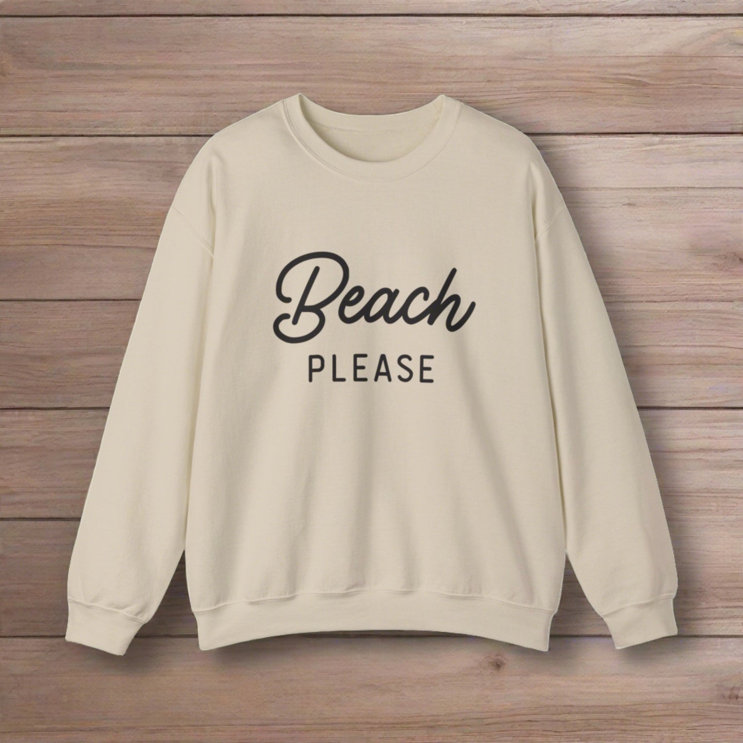 beach please funny summer sweatshirt aesthetic vacation holiday outfit