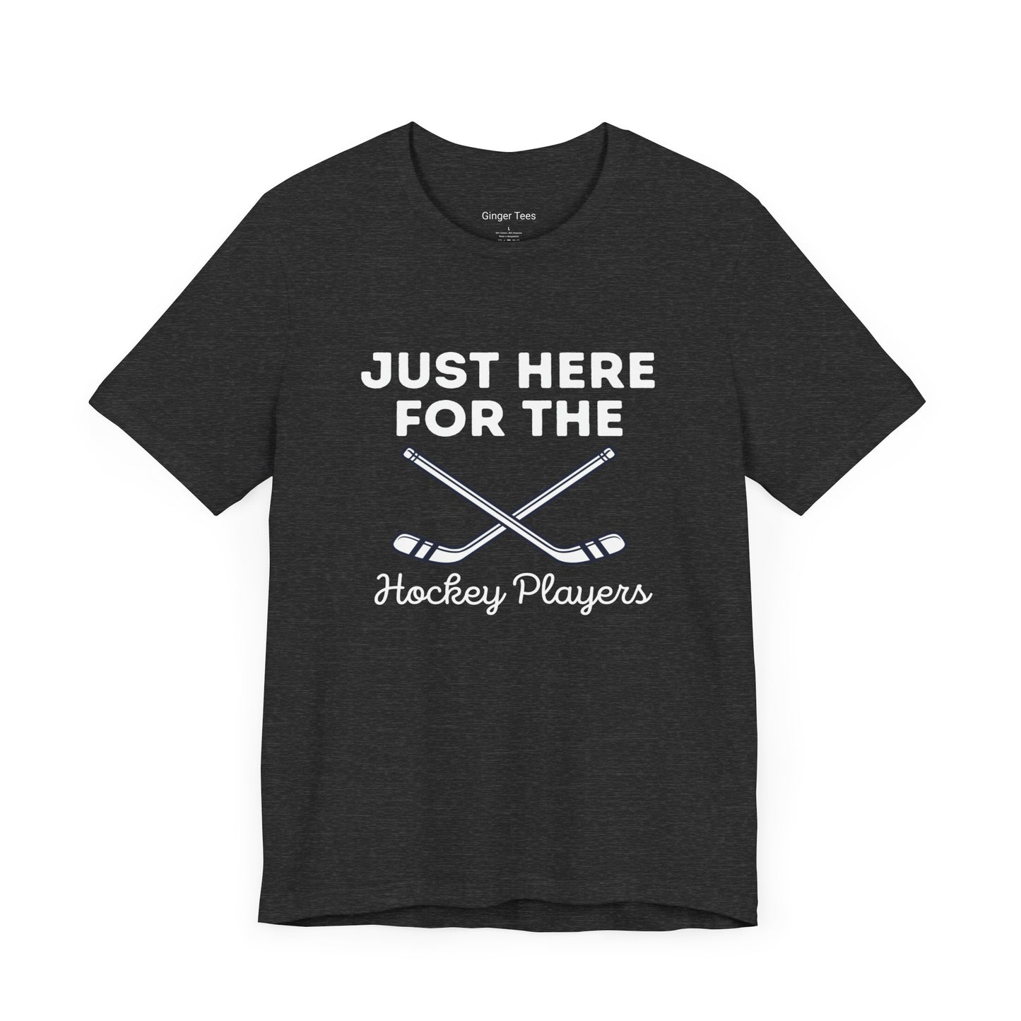 Just Here for the Hockey Players Tee