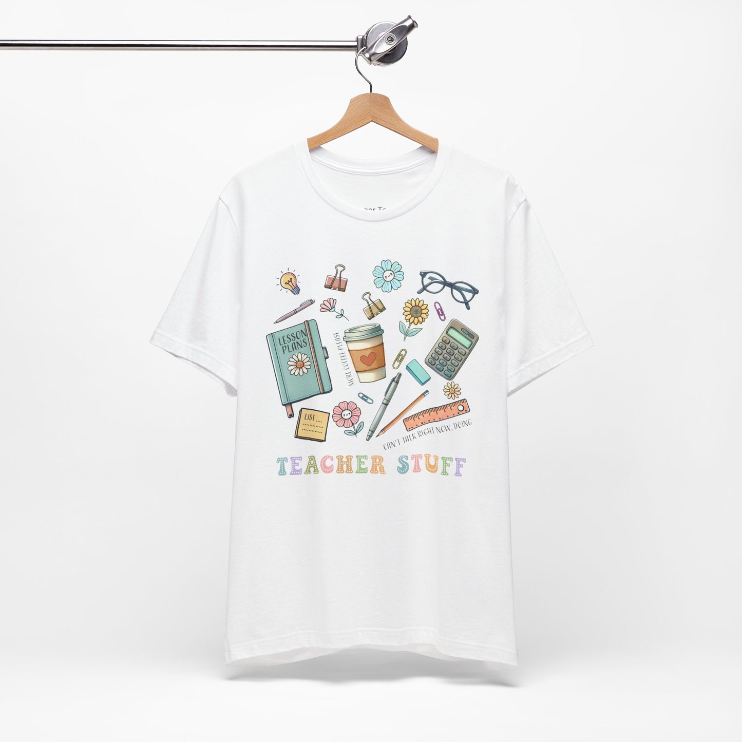 Teacher Stuff Tee