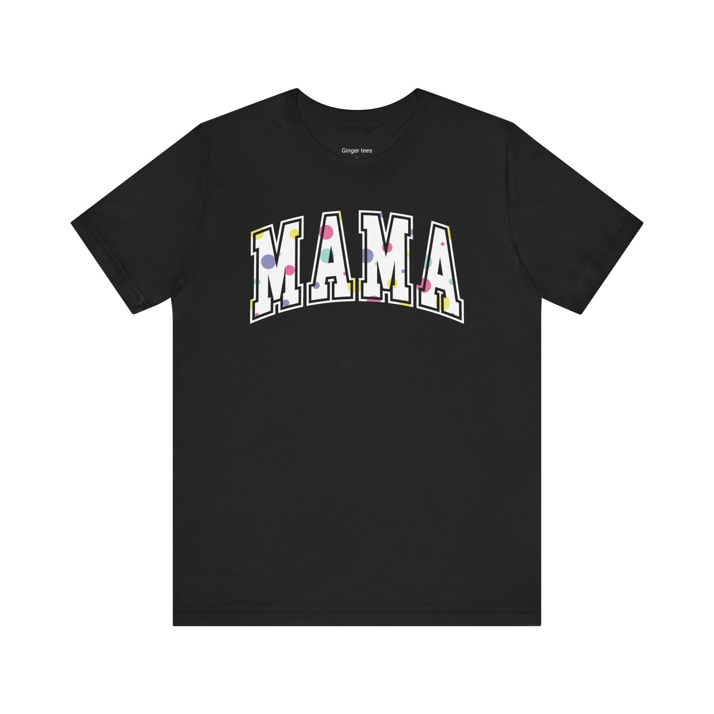Polka Dot Mama Tee