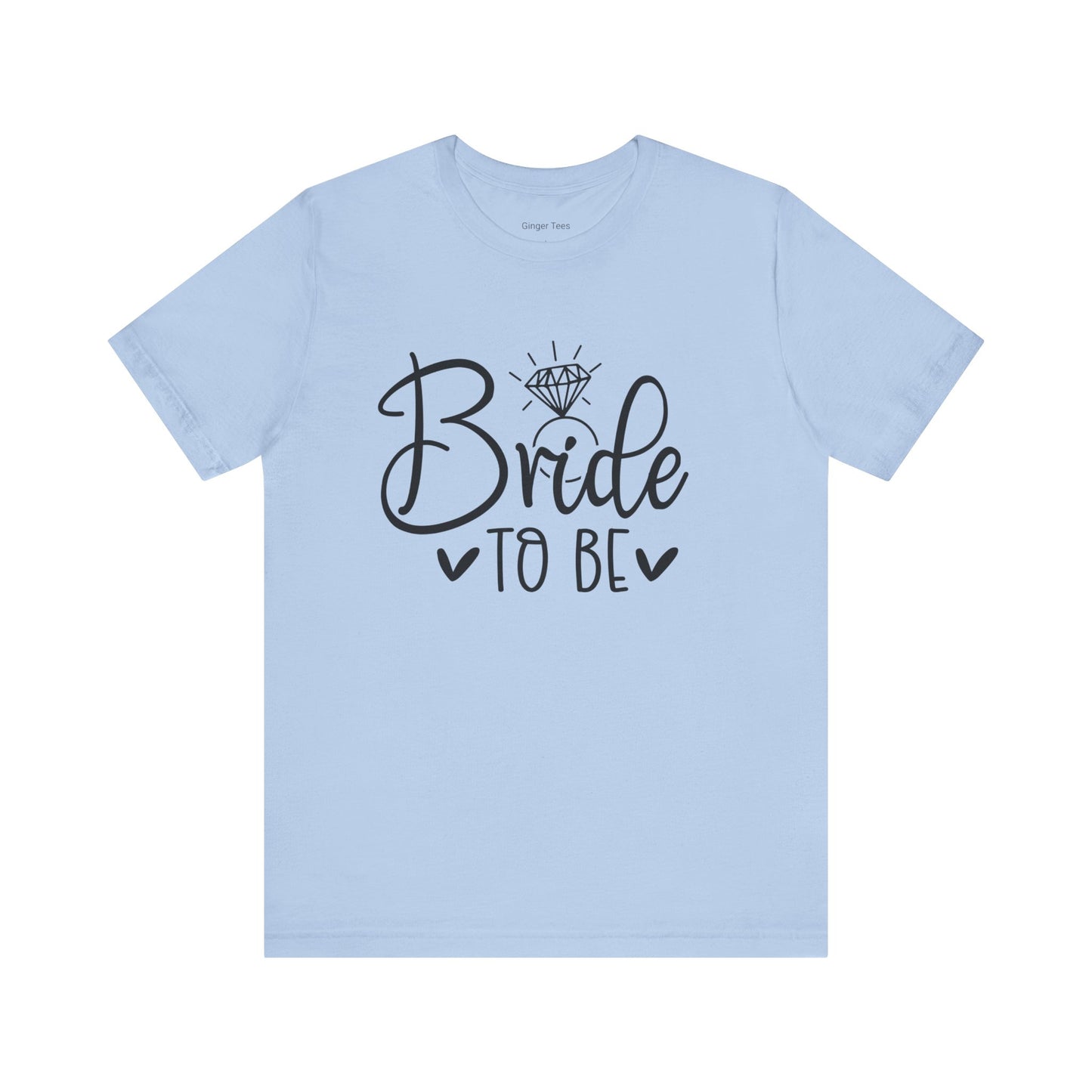Chic Bride to Be T-Shirt