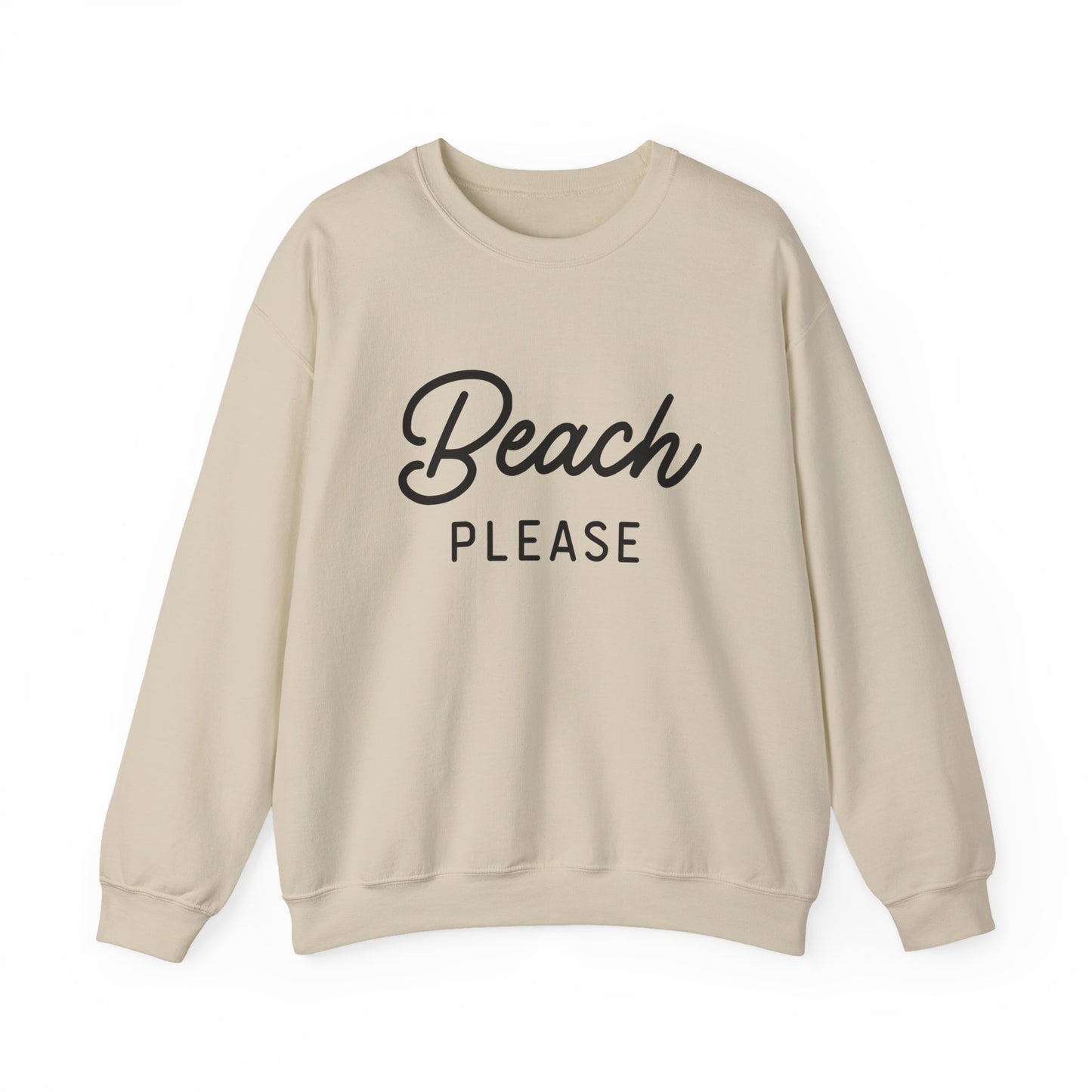 Beach Please Sweatshirt