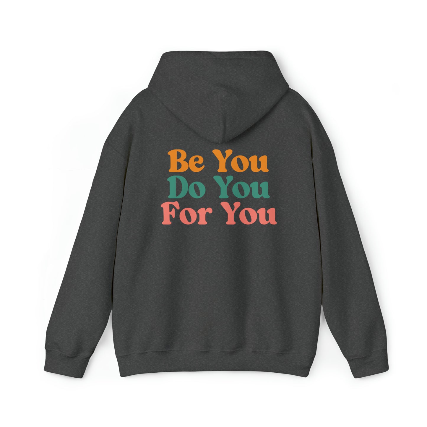 be you do you for you inspirational quote motivational empowering body positivity