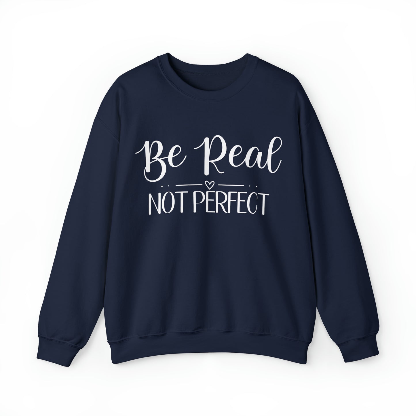 be real not perfect motivational self love body positivty sweater heart inspirational empowerment women