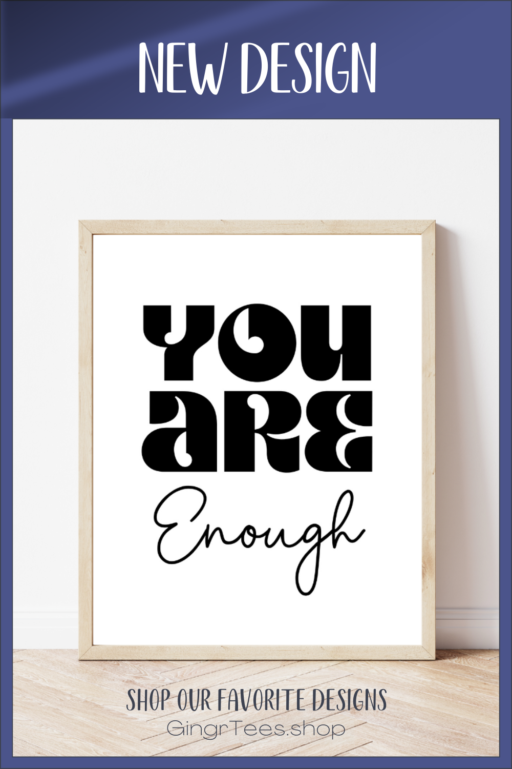 You Are Enough Printable Wall Art