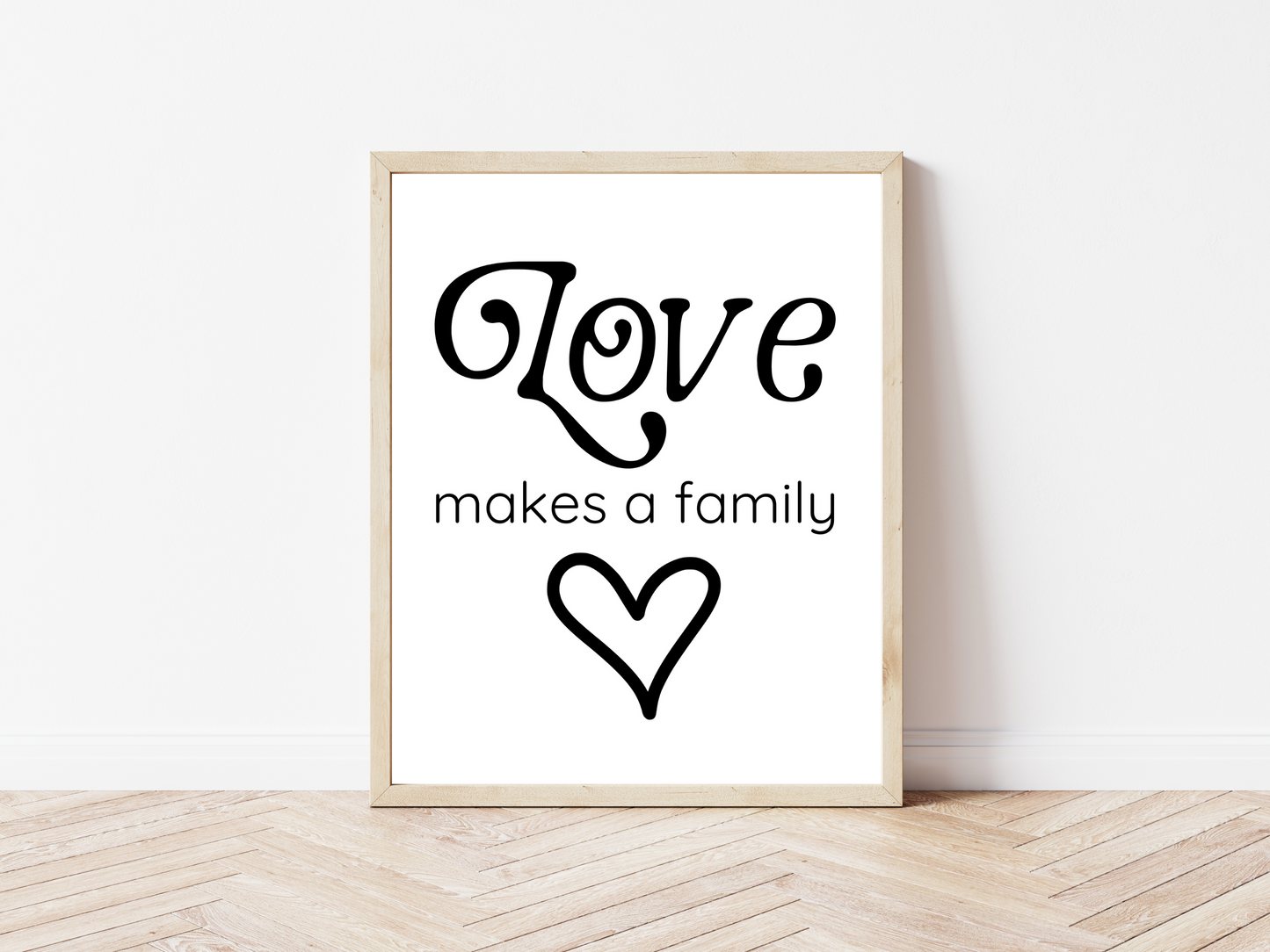 Love Makes a Family Printable Wall Art
