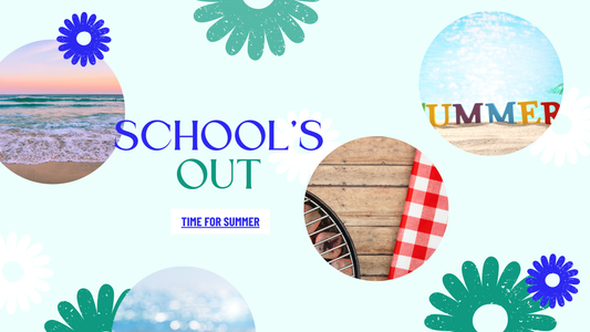 School’s Out! Hello Summer ☀️