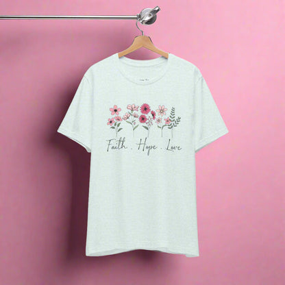 Faith Hope Love Floral inspired t-shirt