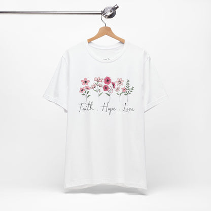 Faith Hope Love Tee  - Unisex