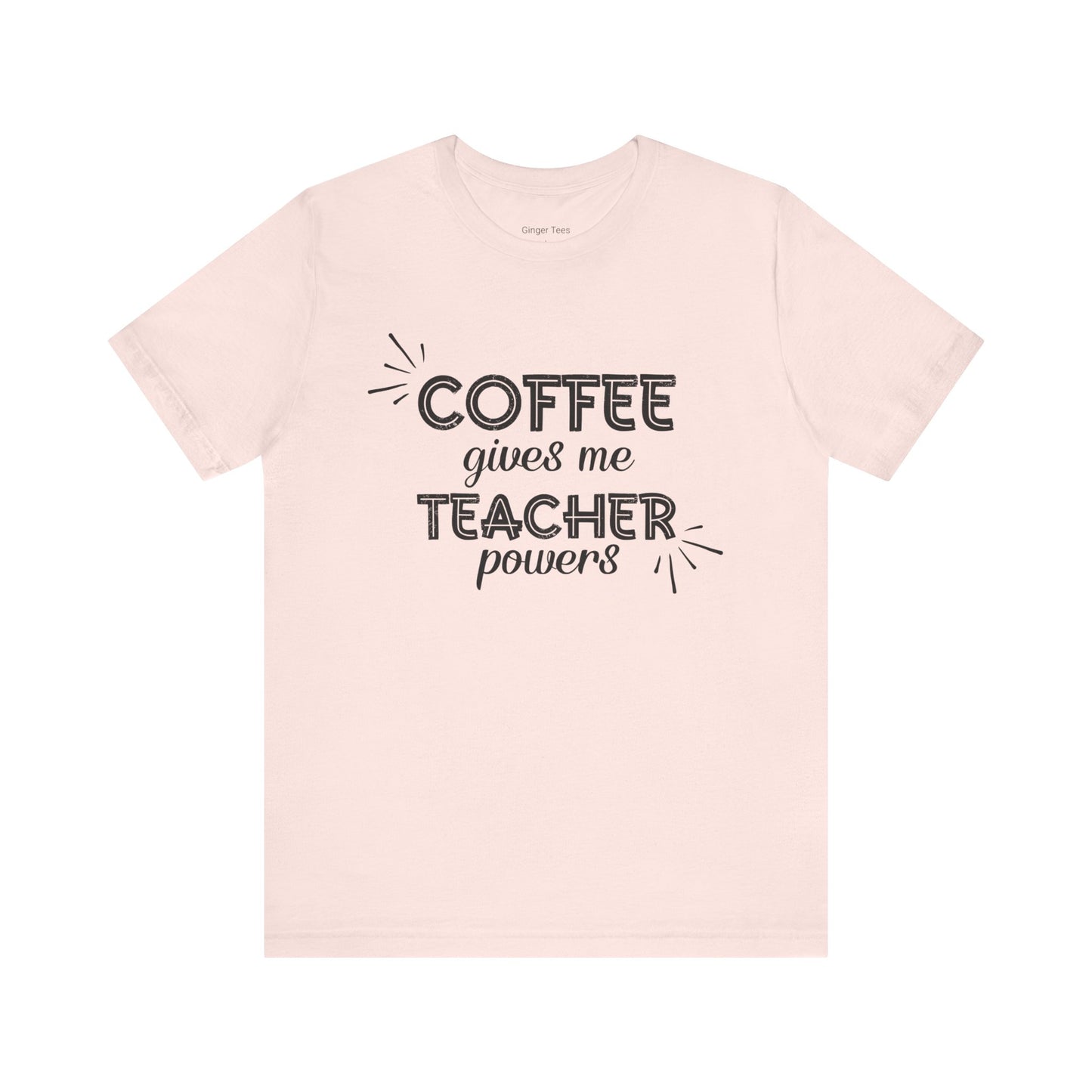 Coffee Teacher Tee