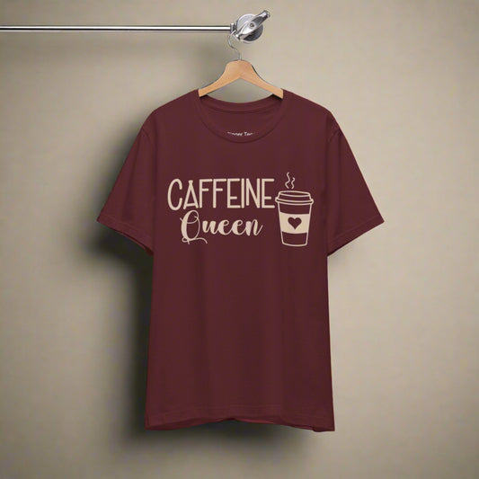 caffeine queen graphic tshirt with cute font