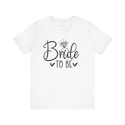 Chic Bride to Be T-Shirt