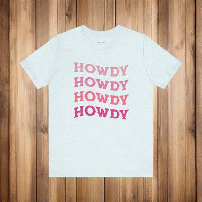 cute western themed "Howdy" cowgirl tee, shades of pink font