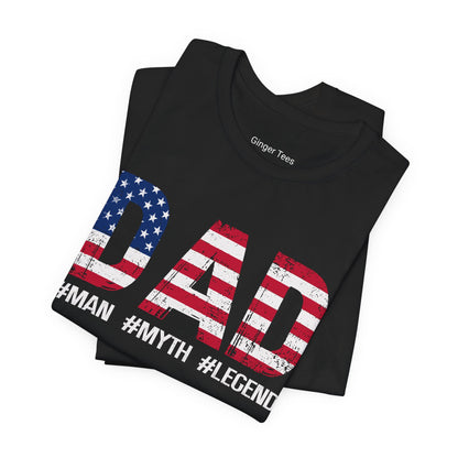 Dad: Man, Myth, Legend Tee