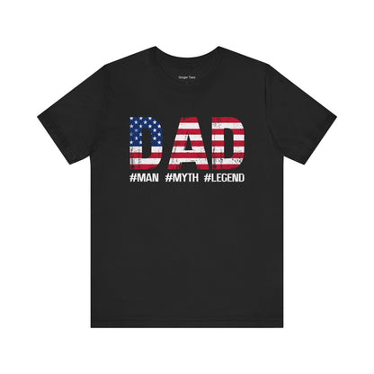 Dad: Man, Myth, Legend Tee