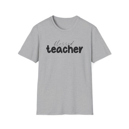 Blessed Teacher T-Shirt – Inspirational Graphic Tee for Educators (Yellow, Sport Grey, White, Light Blue)