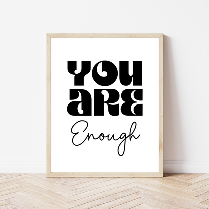 You Are Enough Printable Wall Art